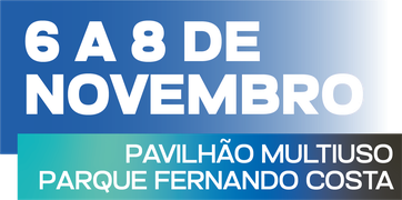 6 a 8 de novembro de 2025 · Pavilhão Multiuso do Parque Fernando Costa, Uberaba/MG